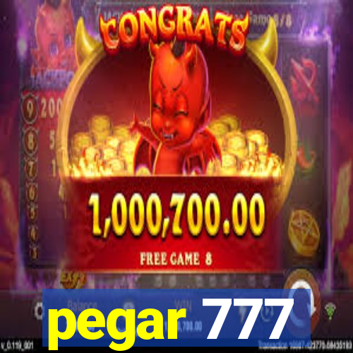 pegar 777